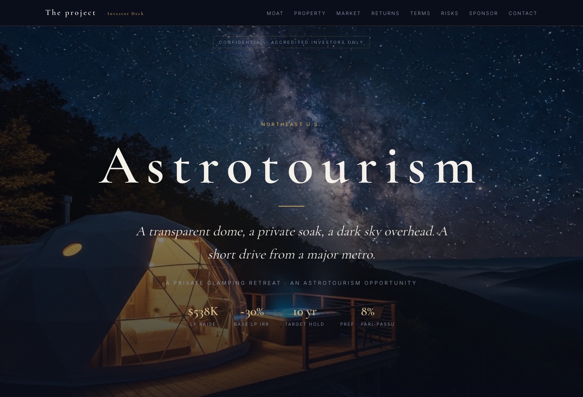 The investor deck hero: a dark ink-and-gold editorial layout with a transparent dome under the night sky, a Cormorant headline, and an ask box showing the limited-partner raise, base limited-partner IRR, target hold, and preferred return.
